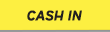 Cash In